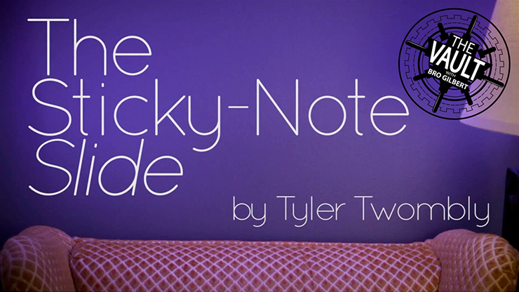 The Vault - The Sticky-Note Slide - Tyler Twombly - The Online Magic Store