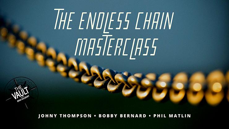 The Vault - Endless Chain (World's Greatest Magic) - Johny Thompson & Bobby Bernard & Phil Matlin - The Online Magic Store