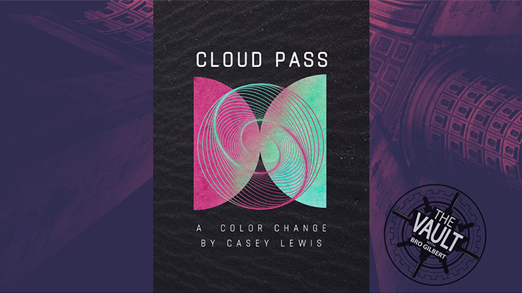 The Vault - Cloud Pass - Casey Lewis - The Online Magic Store