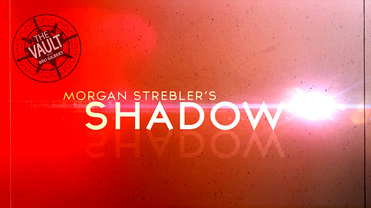 The Vault - Shadow - Morgan Strebler