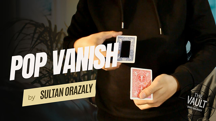 The Vault - Pop Vanish - Sultan Orazaly - The Online Magic Store