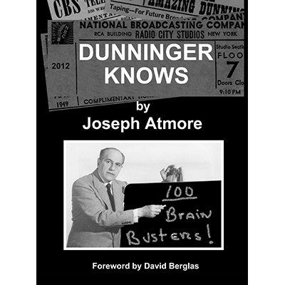 Dunninger Knows - Joseph Atmore