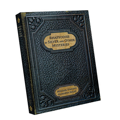 Rhapsodies in Silver and Other Mysteries - Michael Vincent