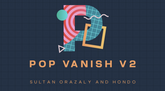 Pop Vanish 2 BLUE - Sultan Orazaly & Hondo - The Online Magic Store