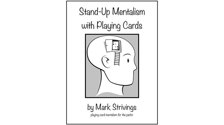 Stand-Up Mentalism With Playing Cards - Mark Strivings - The Online Magic Store