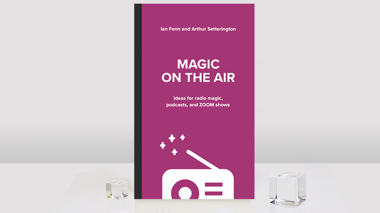Magic on the Air - Ian Fenn & Arthur Setterington