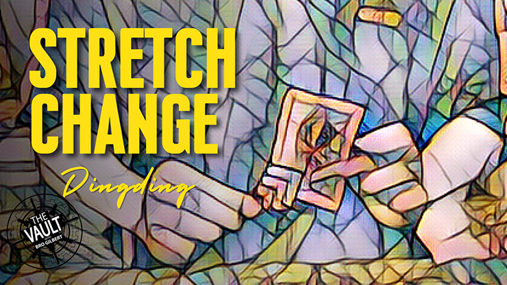 The Vault - Stretch Change - Dingding