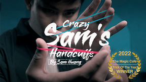 Crazy Sam's Handcuffs by Sam Huang - Sam Huang - The Online Magic Store