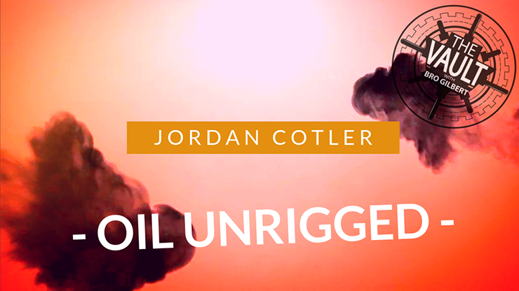 The Vault - Oil Unrigged - Jordan Cotler & Big Blind Media