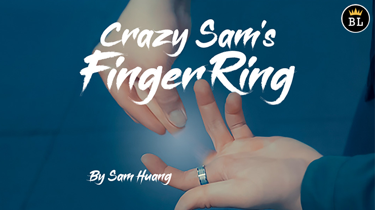 Crazy Sam's Finger Ring by Sam Huang - Sam Huang - The Online Magic Store