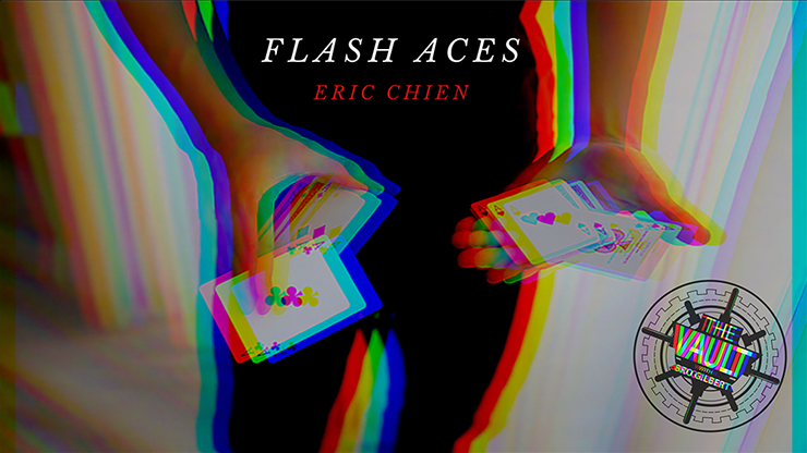 The Vault - Flash Aces - Eric Chien