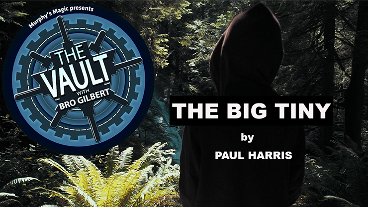 The Vault - The Big Tiny - Paul Harris - The Online Magic Store