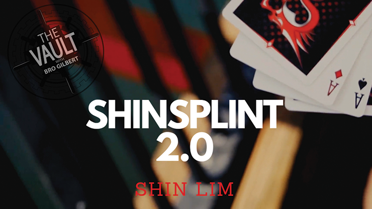 The Vault - ShinSplint 2.0 - Shin Lim - The Online Magic Store