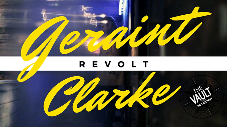 The Vault - Revolt - Geraint Clarke
