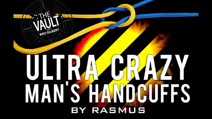 The Vault - Ultra Crazy Man's Handcuffs - Rasmus Magic