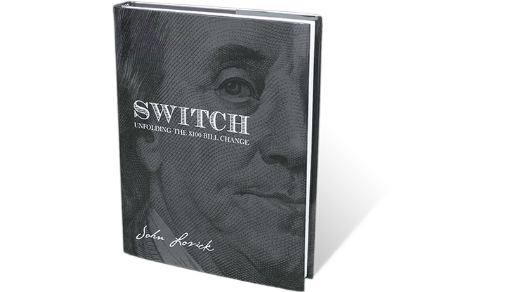 SWITCH - Unfolding The $100 Bill Change