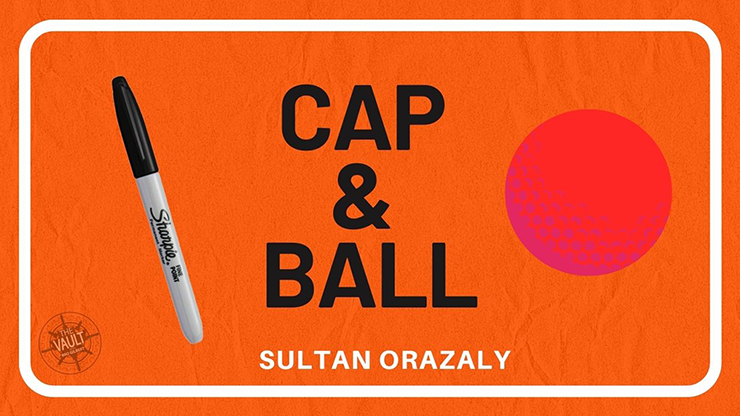 The Vault - Cap and Ball - Sultan Orazaly - The Online Magic Store