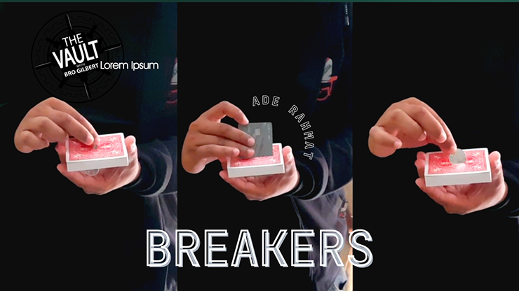 The Vault - Breakers - Ade Rahmat - The Online Magic Store