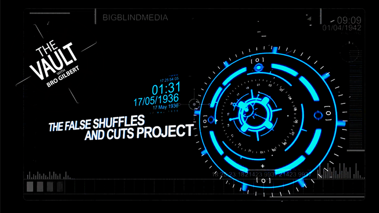 The Vault - The False Shuffles and Cuts Project - Liam Montier & Big Blind Media
