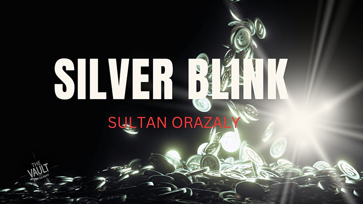 The Vault - Silver Blink - Sultan Orazaly - The Online Magic Store