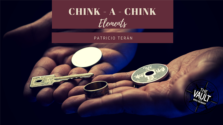 The Vault - CHINK-A-CHINK Elements - Patricio Teran