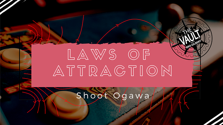The Vault - Laws of Attraction - Shoot Ogawa