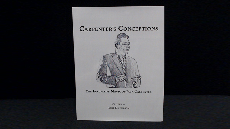 Carpenter's Conceptions - Jack Carpenter & Jamie Masterson - The Online Magic Store