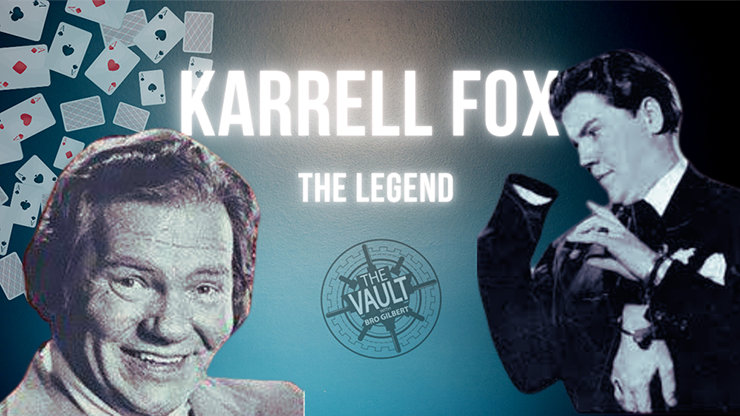 The Vault - Karrell Fox The Legend - Karrell Fox