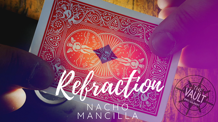 The Vault - Refraction - Nacho Mancilla