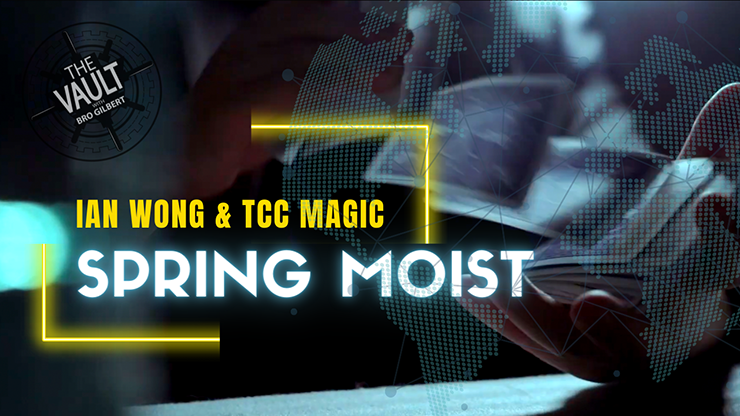 The Vault - Spring Moist - Ian Wong - The Online Magic Store