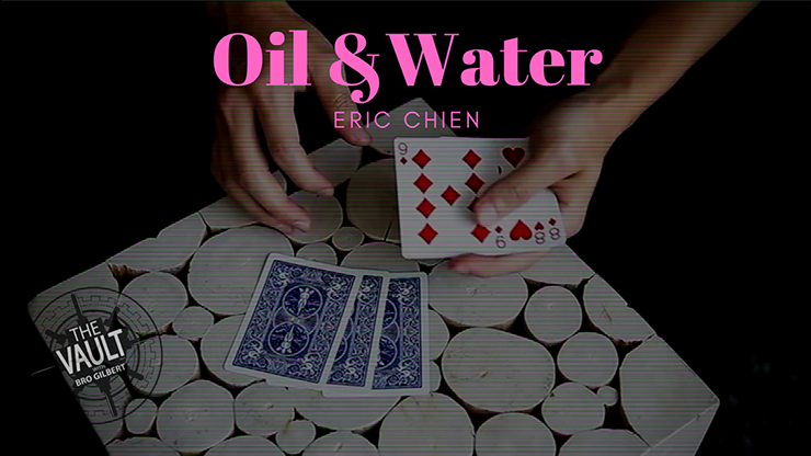 The Vault - Oil & Water - Eric Chien