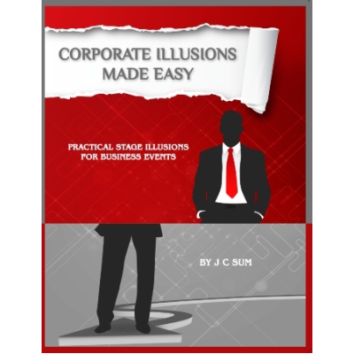 Corporate Illusions Made Easy - JC Sum - The Online Magic Store
