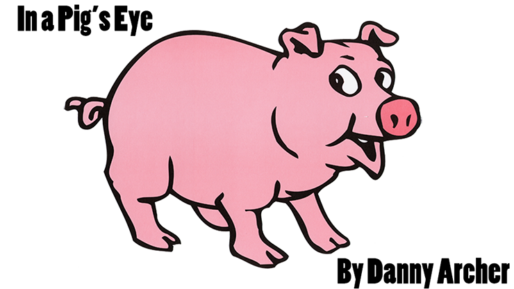 In a Pig's Eye trick (eBook)