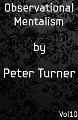 Observational Mentalism (Vol 10) (eBook)