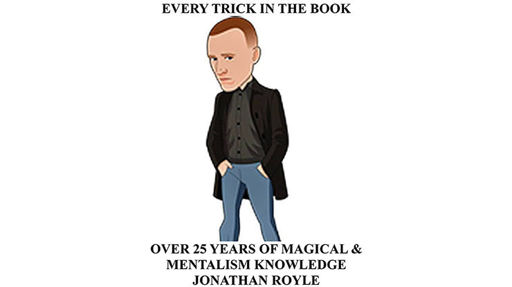Every Trick in the Book (Over 25 Years of Magical & Mentalism Knowledge) (eBook)