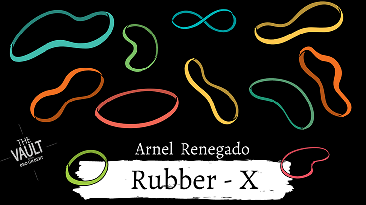The Vault - Rubber X - Arnel Renegado