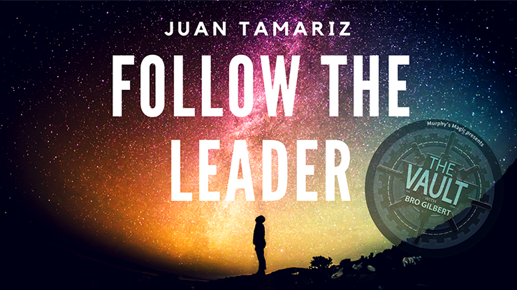 The Vault - Follow the Leader - Juan Tamariz