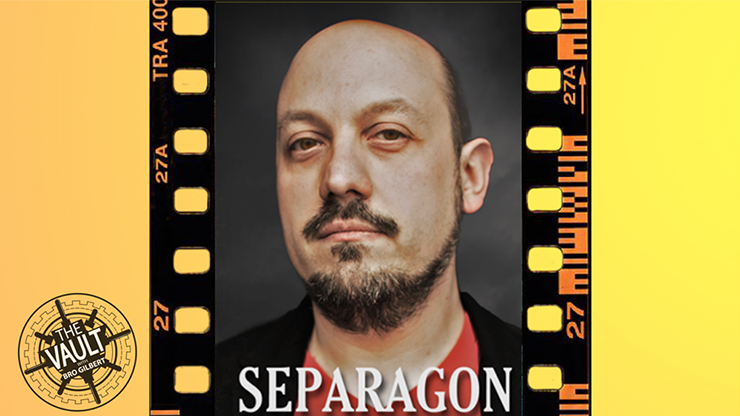 The Vault - Separagon - Woody Aragon & Lost Art Magic - The Online Magic Store