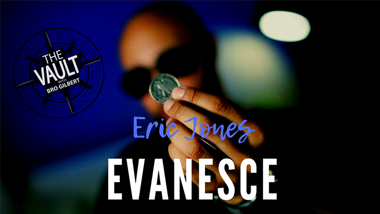 The Vault - Evanesce - Eric Jones