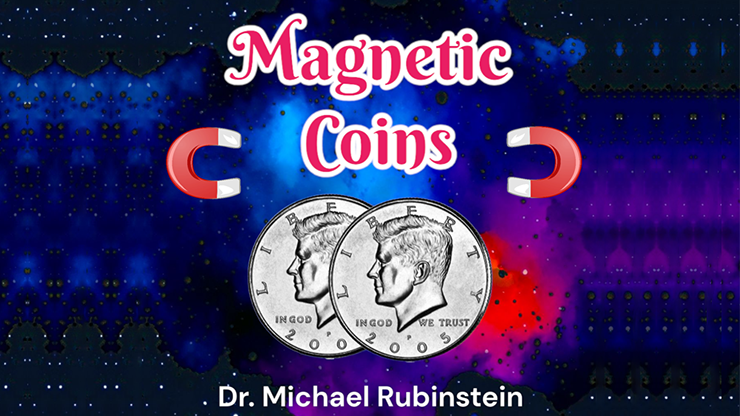 Magnetic Coins - Dr. Michael Rubinstein - The Online Magic Store