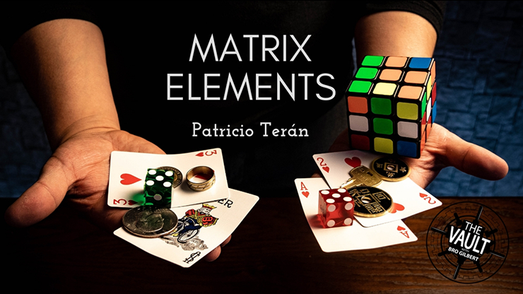 The Vault - Matrix Elements - Patricio Teran - The Online Magic Store