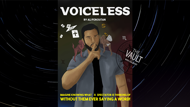 The Vault - VOICELESS - Ali Foroutan - The Online Magic Store