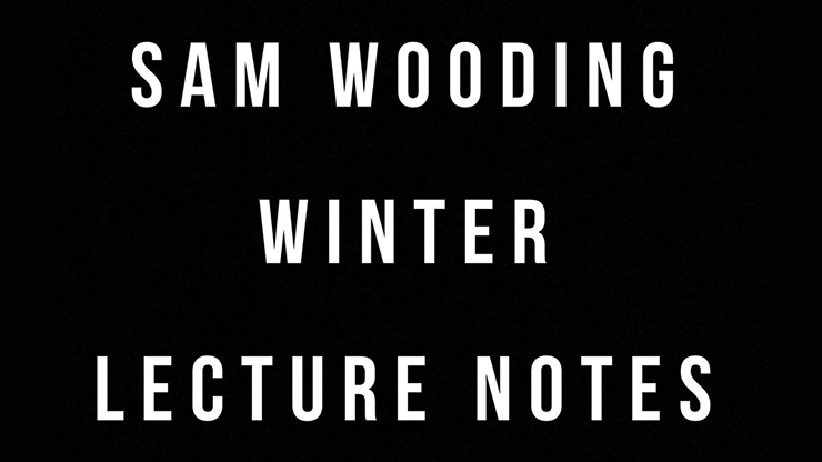 Sam Wooding 2017 Winter Lecture Notes (eBook)