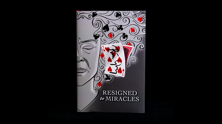 Resigned to Miracles