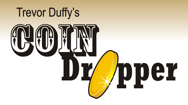 Trevor Duffy's Coin Dropper RIGHT HANDED (Whole Dollar)