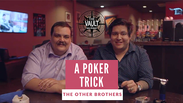 The Vault - A Poker Trick - The Other Brothers