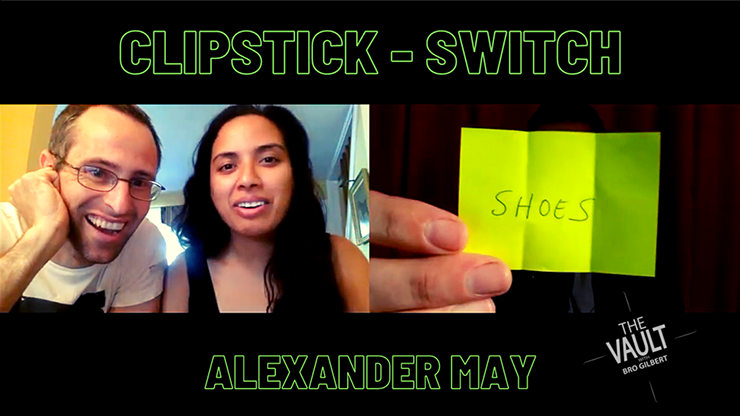 The Vault - ClipStick Switch - Alexander May