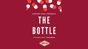 The Bottle - Adrian Vega - The Online Magic Store