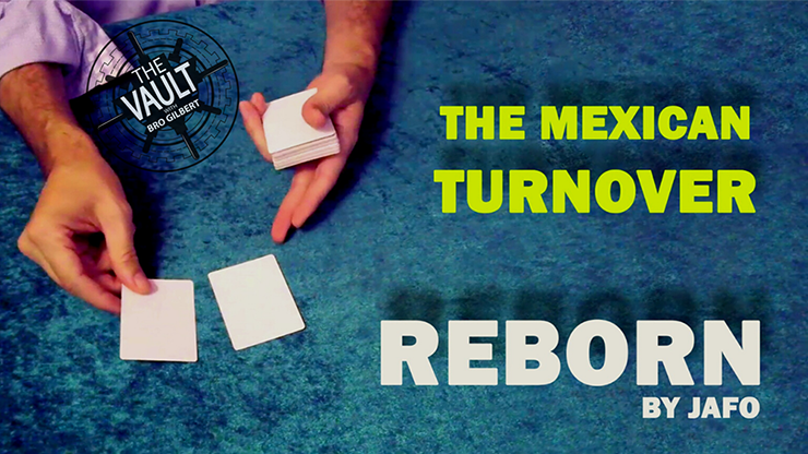 The Vault - The Mexican Turnover: Reborn - Jafo