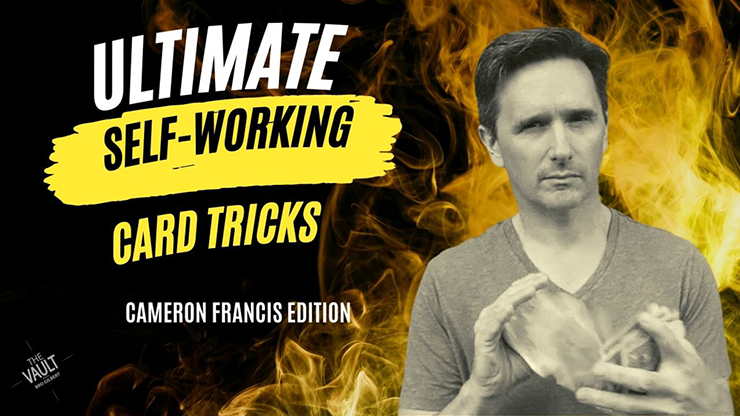 The Vault - Ultimate Self Working Card Tricks - Cameron Francis - The Online Magic Store